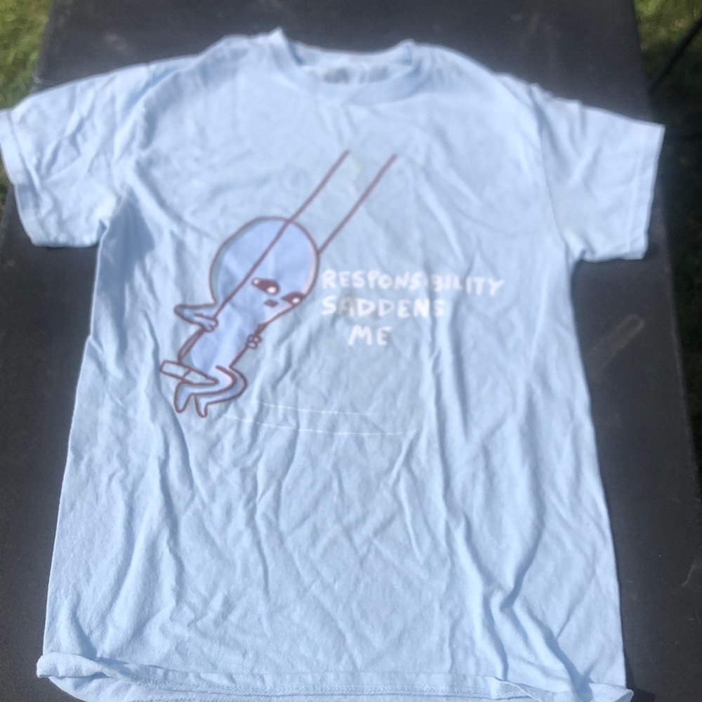 Responsibility saddens me tshirt